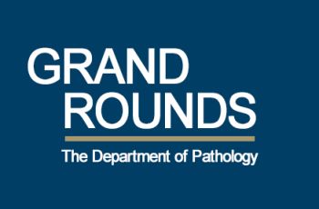 Department of Pathology Grand Rounds Banner